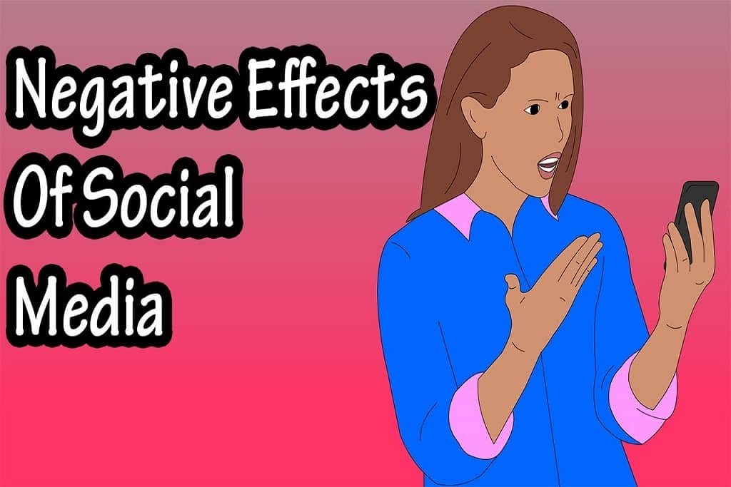 Negative Effects of Social Media
