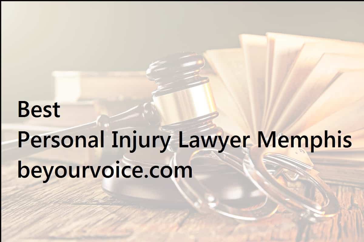 Best Personal Injury Lawyer Memphis beyourvoice.com